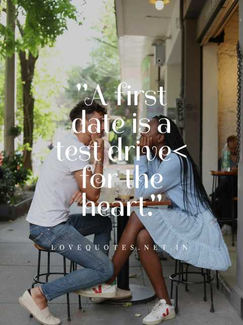 First Date Quotes