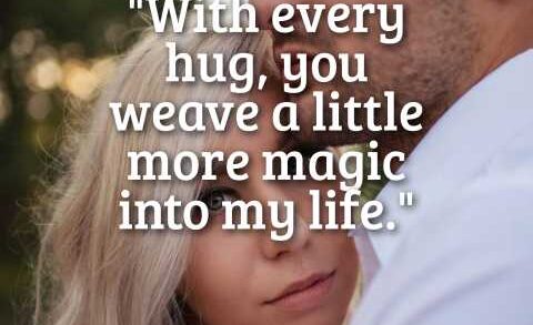 Hug Quotes for Him