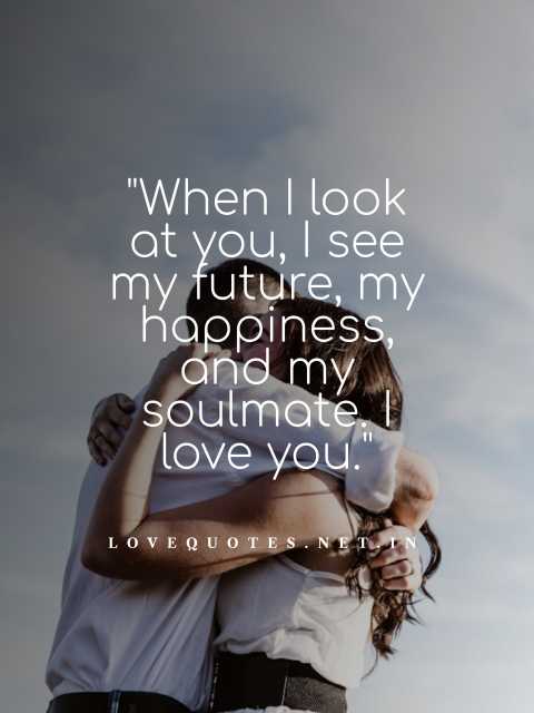 I Love You Quotes for Boyfriend