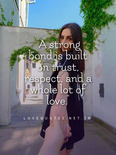 Love Bonding Quotes