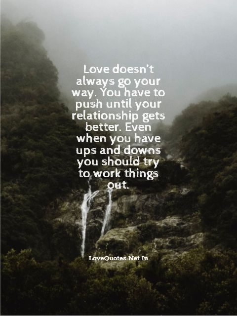Love Doesn't Always go Your Way
