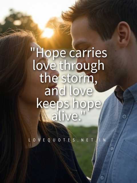 Love Hope Quotes