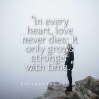 Love Never Dies Quotes