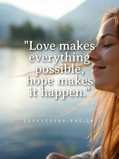 Love and Hope Quotes