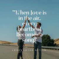 Love is in the Air Quotes