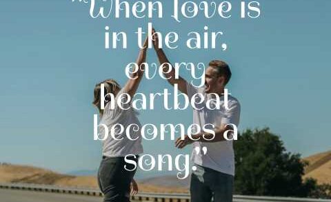 Love is in the Air Quotes