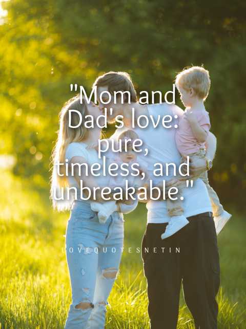 Mom Dad Love Quotes