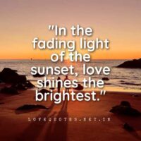 Quotes About Sunset and Love