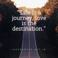 Short Quotes About Life and Love