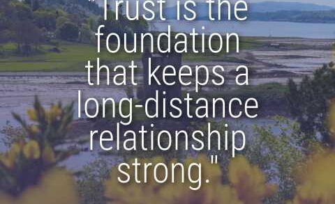 Trust Long Distance Relationship Quotes