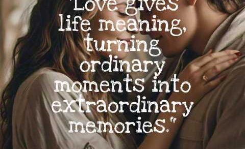 Wise Quotes About Life and Love